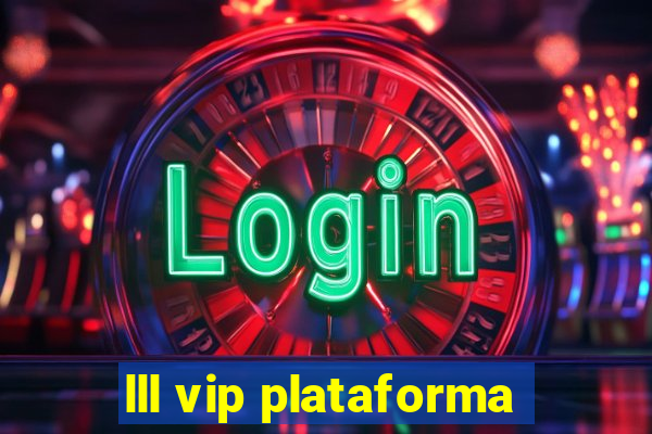 lll vip plataforma